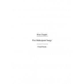 Brian Chapple: Five Shakespeare Songs (1982)