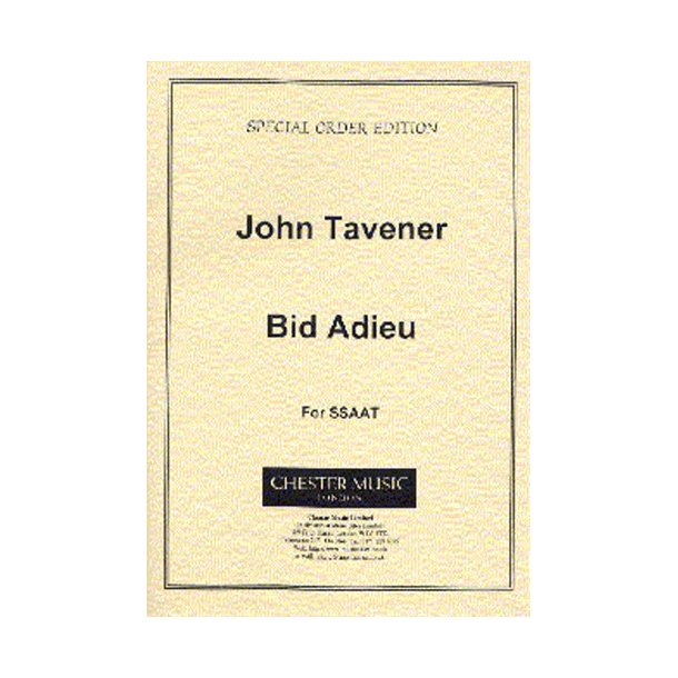 John Tavener: Bid Adieu