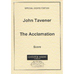 John Tavener: The Acclamation (Score)