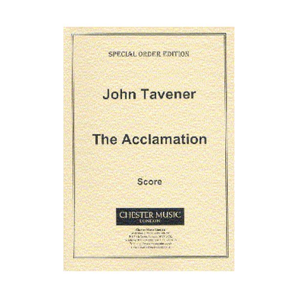 John Tavener: The Acclamation (Score)