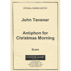 John Tavener: Antiphon For Christmas Morning (Score)