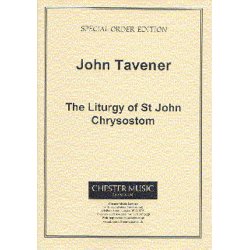 John Tavener: The Liturgy Of St. John Chrysostom (Vocal Score)