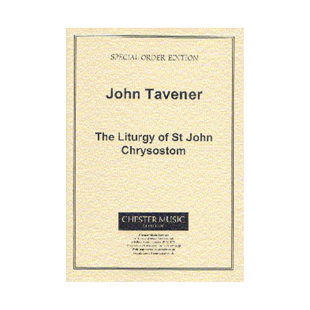 John Tavener: The Liturgy Of St. John Chrysostom (Vocal Score)