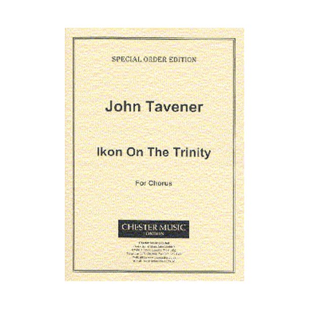 John Tavener: Ikon On The Trinity