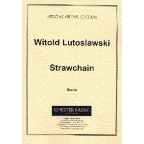 Witold Lutoslawski: Strawchain