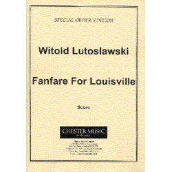 Witold Lutoslawski: Fanfare For Louisville