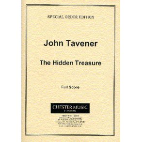 John Tavener: The Hidden Treasure