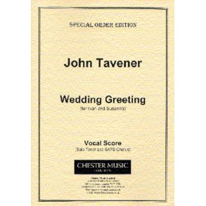 John Tavener: Wedding Greeting Vocal Score