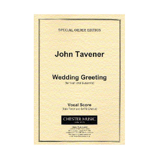 John Tavener: Wedding Greeting Vocal Score