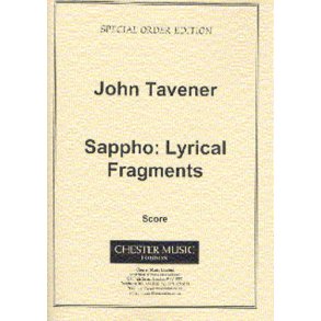 John Tavener: Sappho: Lyrical Fragments