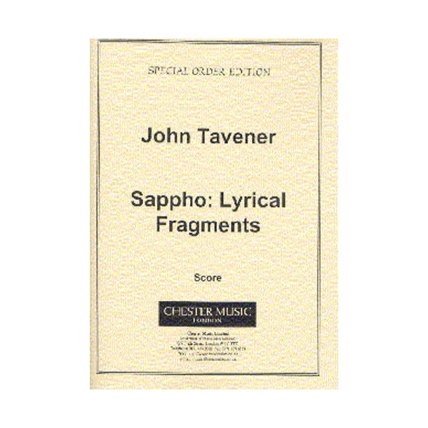 John Tavener: Sappho: Lyrical Fragments