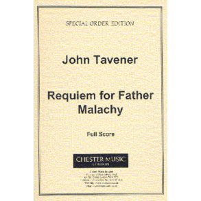 John Tavener: Requiem For Father Malachy