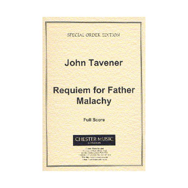 John Tavener: Requiem For Father Malachy