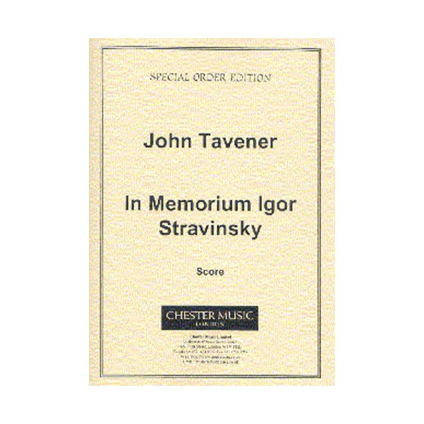 John Tavener: In Memorium Igor Stravinsky