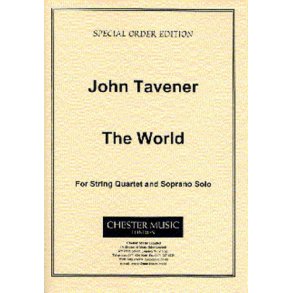 John Tavener: The World Set Of Parts
