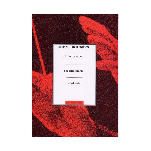 John Tavener: The Bridegroom (String Parts)