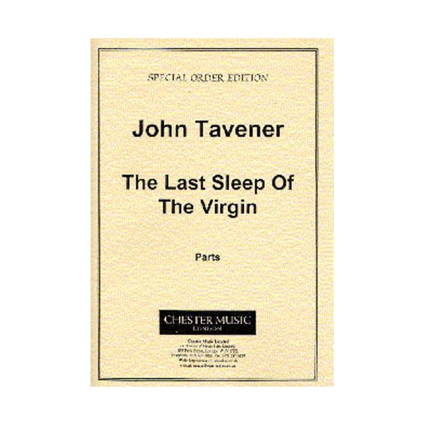 John Tavener: The Last Sleep Of The Virgin