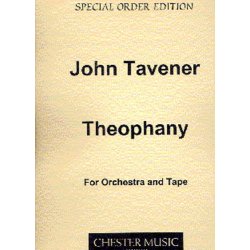 John Tavener: Theophany (Score)