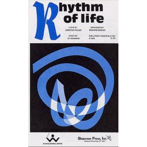 Cy Coleman: The Rhythm Of Life (Sweet Charity) - SATB/Piano Duet