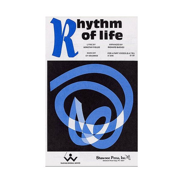 Cy Coleman: The Rhythm Of Life (Sweet Charity) - SATB/Piano Duet