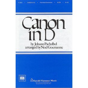 Johann Pachelbel: Canon In D (SATB)