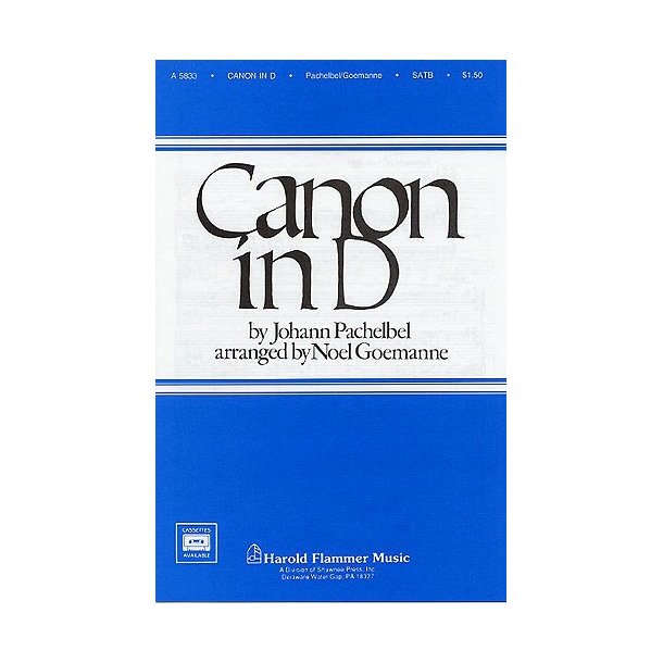 Johann Pachelbel: Canon In D (SATB)