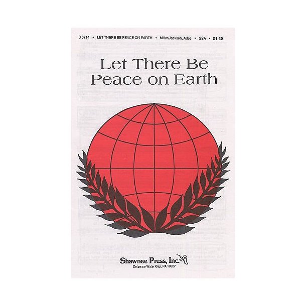 Sy Miller: Let There Be Peace On Earth (SSA/Piano)