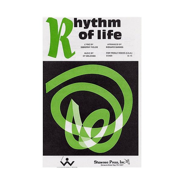 Cy Coleman: The Rhythm Of Life (Sweet Charity) - SSA/Piano Duet