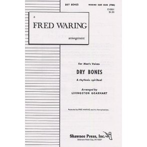 Dry Bones (Arr. Livingston Gearhart)- TTBB