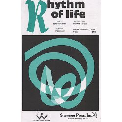 Cy Coleman: Rhythm Of Life (Sweet Charity) - TTBB/Piano Duet