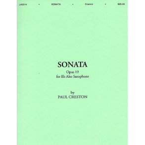 Paul Creston: Sonata For Alto Saxophone And Piano Op.19