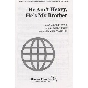 Bobby Scott: He Ain't Heavy... He's My Brother (SSA)