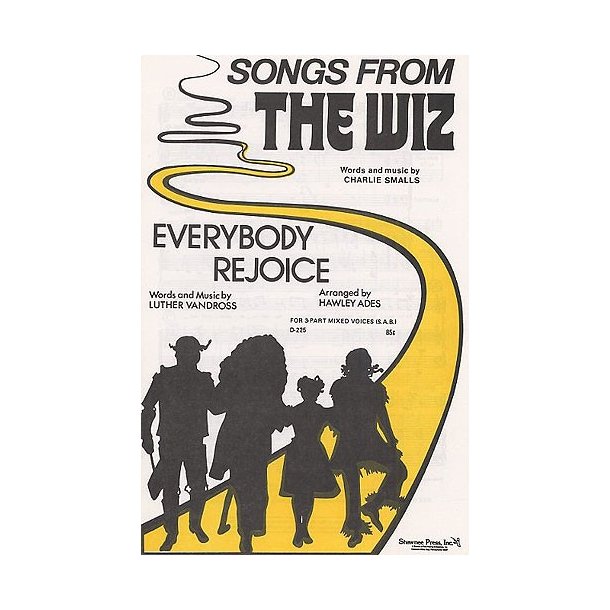 Songs From The Wiz: Everybody Rejoice (SAB)
