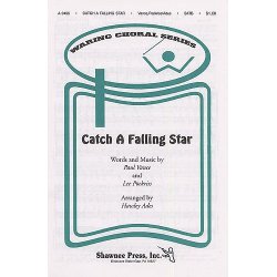 Paul Vance/Lee Pockriss: Catch A Falling Star (SATB)