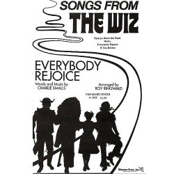 Charlie Smalls: Everybody Rejoice (The Wiz) (SATB)