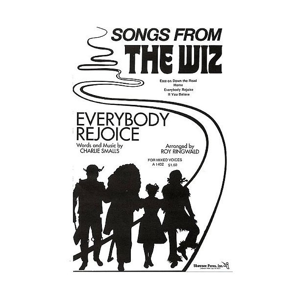Charlie Smalls: Everybody Rejoice (The Wiz) (SATB)