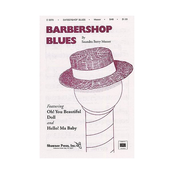 Saundra Berry Musser: Barbershop Blues (SAB)