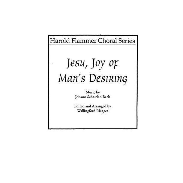 J.S. Bach: Jesu, Joy Of Man's Desiring (SAB)