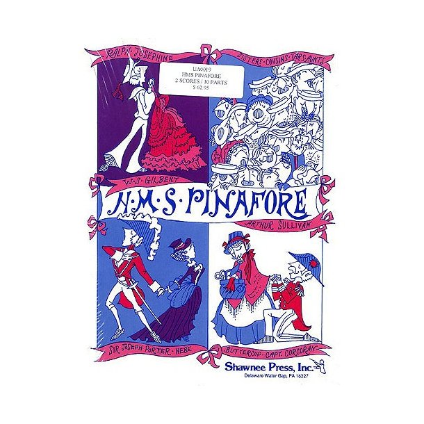 William S. Gilbert/Arthur S. Sullivan: HMS Pinafore Performance Pack (2 Scores And 10 Parts)