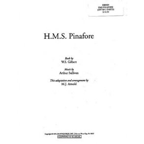 William Gilbert/Arthur Sullivan: H.M.S. Pinafore (5 Pack Choral Parts)
