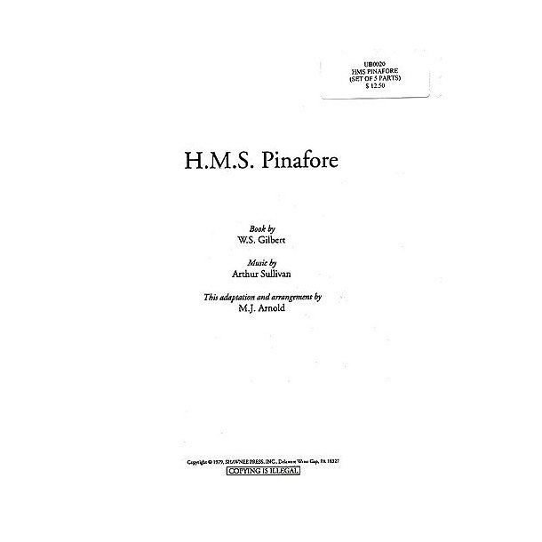 William Gilbert/Arthur Sullivan: H.M.S. Pinafore (5 Pack Choral Parts)