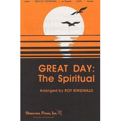 Vincent Yourman: Great Day (Traditional Arr. Ringwald)- SATB