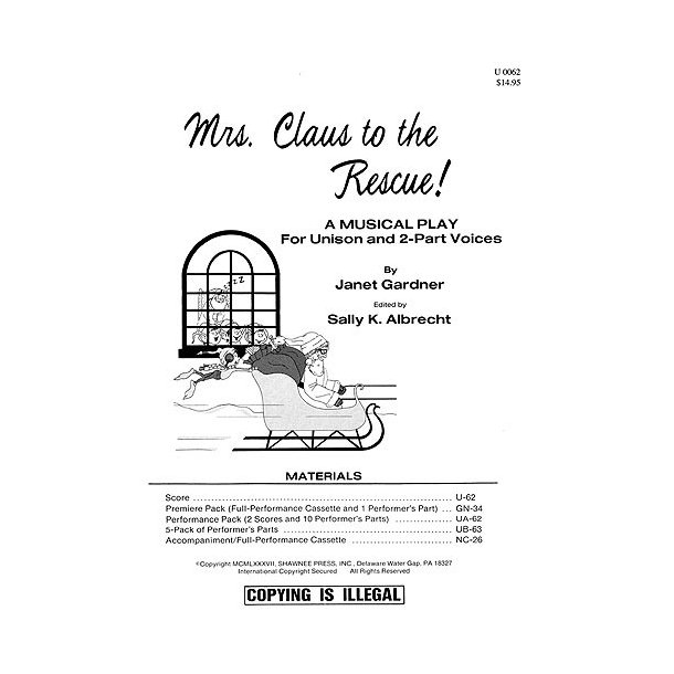 Janet Gardner: Mrs Claus To The Rescue! (Director?s Score)