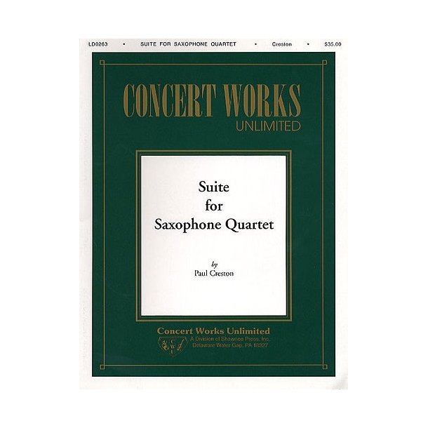 Paul Creston: Suite For Saxophone Quartet (Score And Parts)
