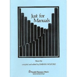 Just For Manuals - Organ Volume 1