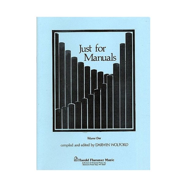 Just For Manuals - Organ Volume 1