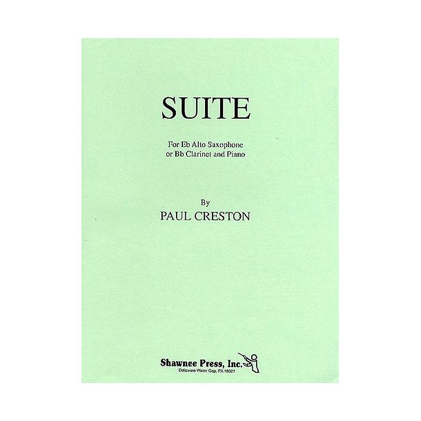Paul Creston: Suite For Alto Saxophone And Piano