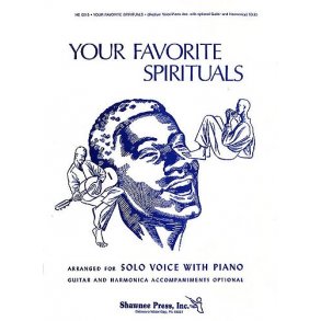 Your Favorite Spirituals - Volume 1 (Voice/ Piano)