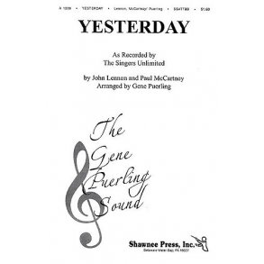 John Lennon/Paul McCartney: Yesterday (SATB)