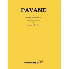 Gabriel Faure: Pavane Op.50 Orch Score/Parts